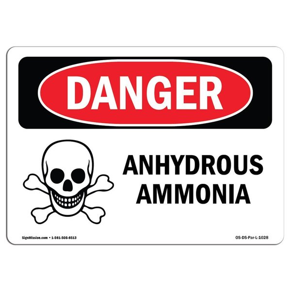 Signmission OSHA Danger Sign, 10" Height, 14" Width, Aluminum, Anhydrous Ammonia, Landscape, 1014-L-1028 OS-DS-A-1014-L-1028